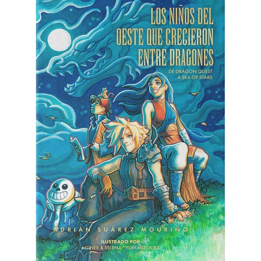 Los Niños del Oeste que Crecieron entre Dragones - De Dragon Quest a Sea of Stars